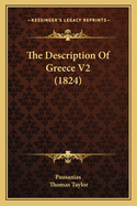 The Description of Greece V2 (1824)