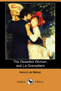 The Deserted Woman, and La Grenadiere (Dodo Press)