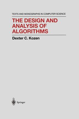 The Design and Analysis of Algorithms - Kozen, Dexter C