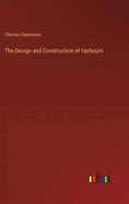 The Design and Construction of Harbours