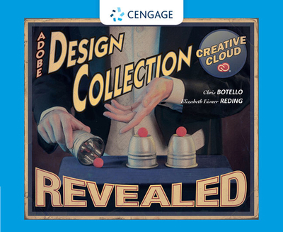 The Design Collection Revealed Creative Cloud - Botello, Chris, and Reding, Elizabeth