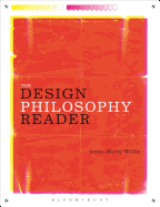 The Design Philosophy Reader