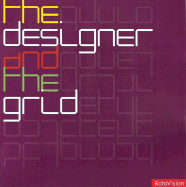 The Designer and the Grid