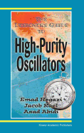 The Designer's Guide to High-Purity Oscillators