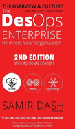 The DesOps Enterprise - 2nd Edition - The Overview and Culture: 2nd Edition - The Overview & Culture