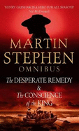 The Desperate Remedy: AND The Conscience of the King