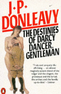 The Destinies of Darcy Dancer Gentleman