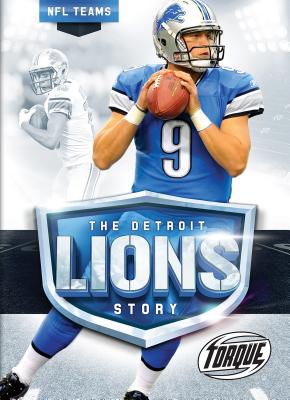 The Detroit Lions Story - Morey, Allan