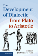 The Development of Dialectic from Plato to Aristotle