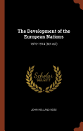 The Development of the European Nations: 1870-1914 (5th Ed.)