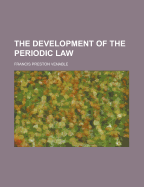 The development of the periodic law