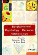 The Developmental Psychology of Personal Relationships