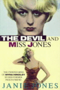 The Devil and Miss Jones: Twisted Mind of Myra Hindley