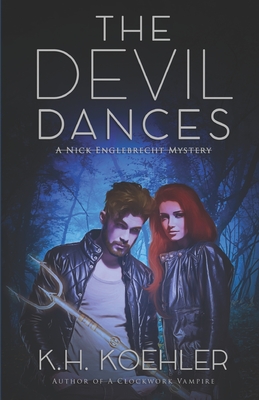 The Devil Dances - Koehler, K H