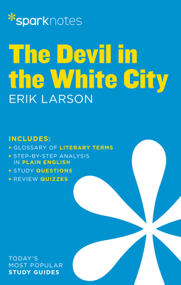 The Devil in the White City Sparknotes Literature Guide - Sparknotes