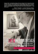 The Devil is in the Details: Alan Dale with Malcolm Blunt on the assassination of President Kennedy