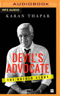 The Devil's advocate: The Untold Story