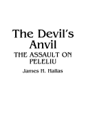 The Devil's Anvil: The Assault on Peleliu