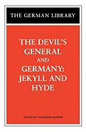 The Devil's General and Germany: Jekyll and Hyde