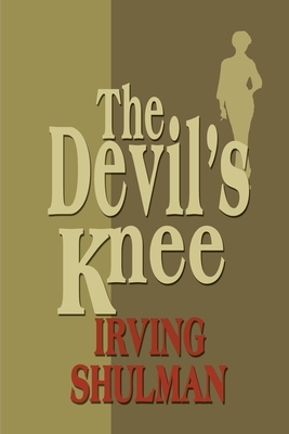 The Devil's Knee - Shulman, Irving
