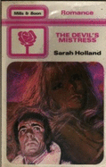 The Devils Mistress - Holland, Sarah, and Baird, Jacqueline