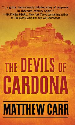 The Devils of Cardona - Carr, Matthew