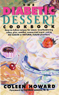 The Diabetic Dessert Cookbook