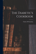 The Diabetic's Cookbook