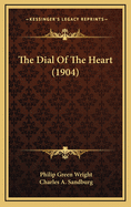 The Dial of the Heart (1904)