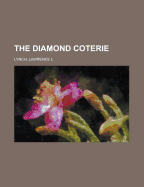 The Diamond Coterie