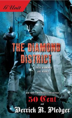 The Diamond District - Pledger, Derrick, and 50 Cent