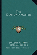 The Diamond Master