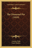 The Diamond Pin (1919)