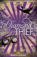 The Diamond Thief - Gosling, Sharon