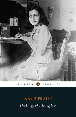 The Diary of a Young Girl: The Definitive Edition - Frank, Anne, and Pressler, Mirjam (Editor), and Frank, Otto (Editor)