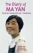 The Diary Of Ma Yan: The Life of a Chinese Schoolgirl