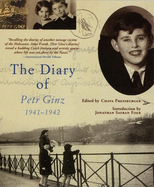 The Diary of Petr Ginz: 1941-1942