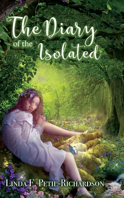 The Diary of the Isolated - Richardson, Linda, and McKinney, Claudia (Cover design by), and Crehan, Catriona (Cover design by)