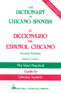 The Dictionary of Chicano Spanish