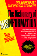 The Dictionary of Misinformation - Burnam, Tom
