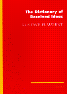 The Dictionary of Received Ideas