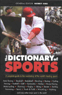 The Dictionary of Sports: A Complete Guide to the Vocabulary of the World's Leading Speakers