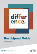 The Difference Course Participant Guide for Prisons