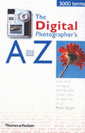 The Digital Photographer's A-Z