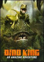 The Dino King: An Amazing Adventure