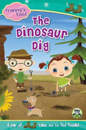 The Dinosaur Dig - Wasserman, Veronica, and Moss, Cathy, and Nielsen, Susin