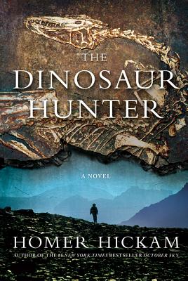 The Dinosaur Hunter - Hickam, Homer