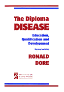 The Diploma Disease: Education, Qualification and Development
