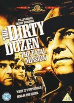The Dirty Dozen: The Fatal Mission - Lee H. Katzin