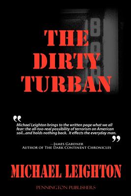 The Dirty Turban - Leighton, Michael, Sir, and Brennan, Donald (Designer)